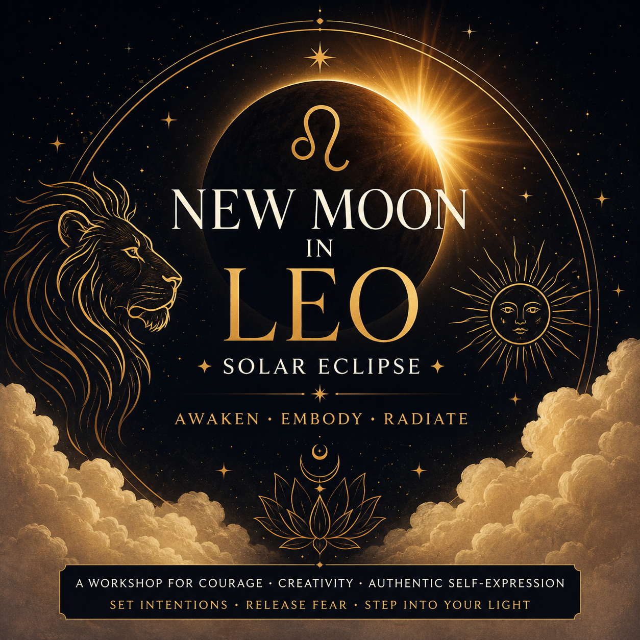 New Moon in Leo (Solar Eclipse): Awaken • Embody • Radiate
