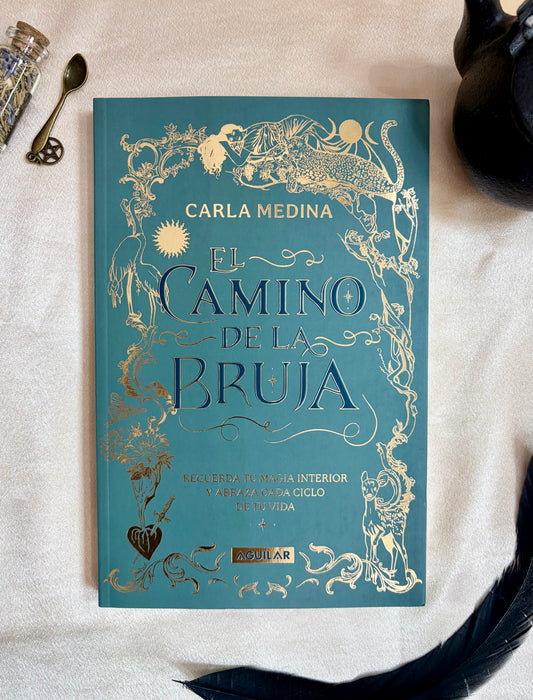 El Camino de la Bruja (Spanish Edition) by Carla Medina