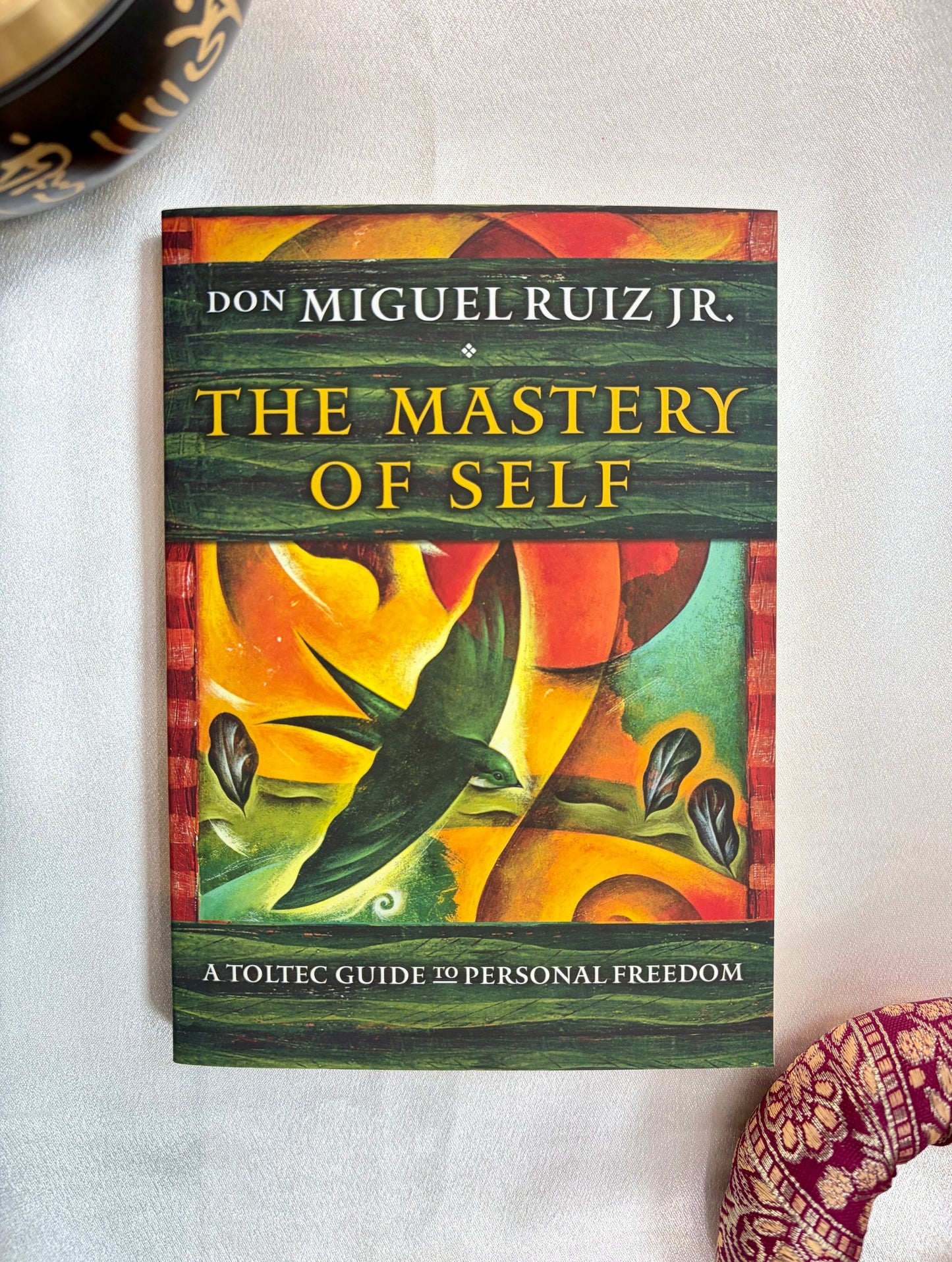 The Mastery of Self: A Toltec Guide to Personal Freedom