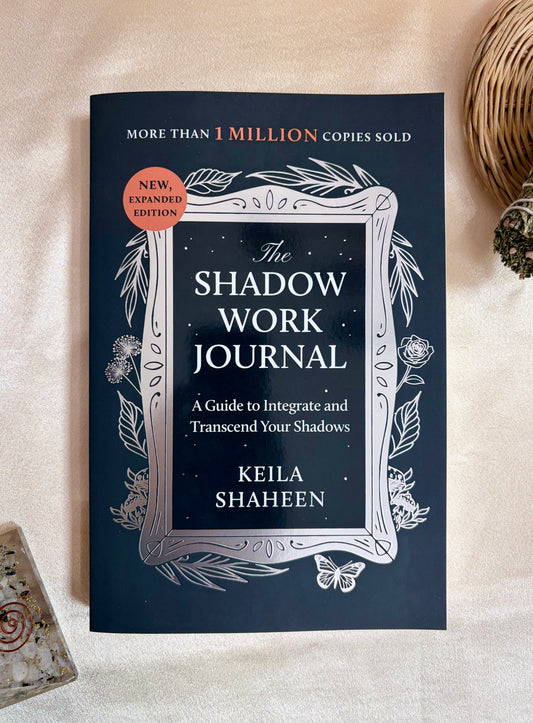 The Shadow Work Journal: A Guide to Integrate and Transcend