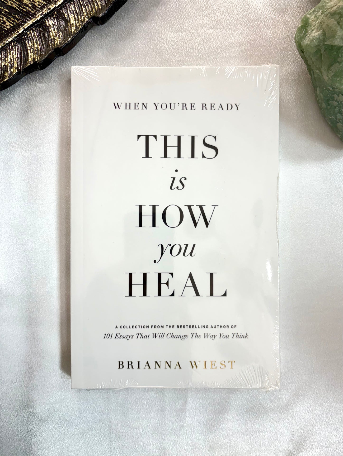 When You're Ready, This Is How You Heal by Brianna Wiest