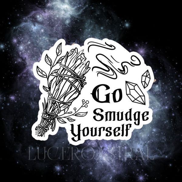 Go Smudge Yourself Sticker