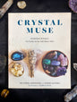 Cristal Musas: Rituales cotidianos para sintonizar con tu verdadero yo