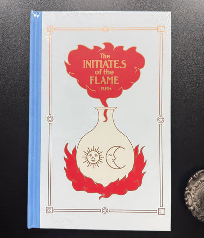 THE INITIATES OF THE FLAME — MANLY P. HALL