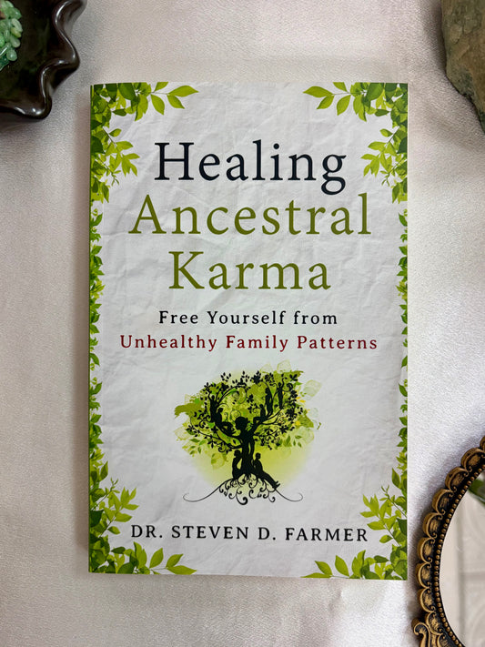 Healing Ancestral Karma: