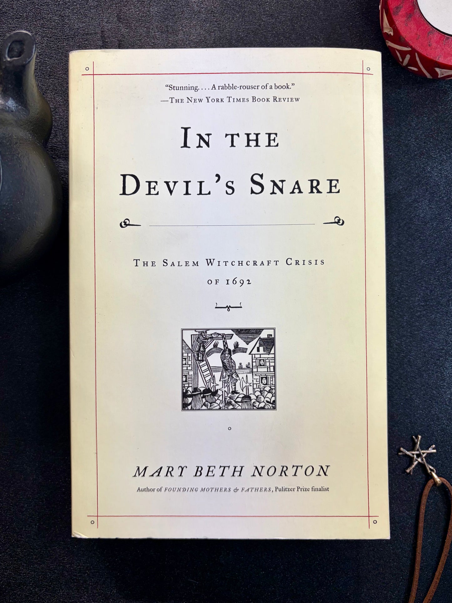 In the Devil's Snare: The Salem Witchcraft Crisis of 1692