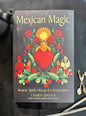 Mexican Magic: Brujeria, Spells, and rituals for All Occasions