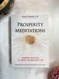 Prosperity Meditations: Everyday Practices to Create an Abundant Life