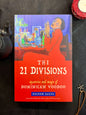 Las 21 Divisiones: Misterios y magia del vudú dominicano