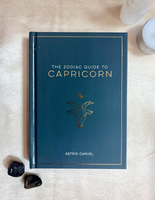 La guía del zodiaco para Capricornio - (Guías del Zodíaco) por Astrid Carvel