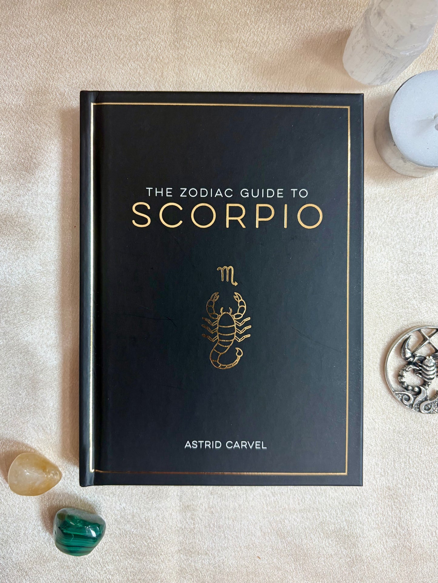 The Zodiac Guide to Scorpio by Astrid Carvel