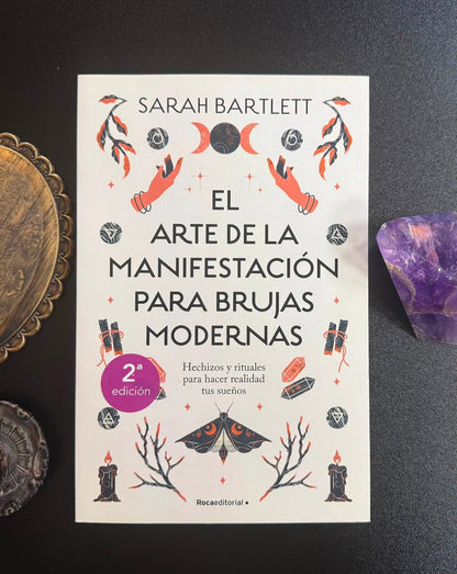 El Arte de la Manifestación para Brujas Modernas — Sarah Bartlett