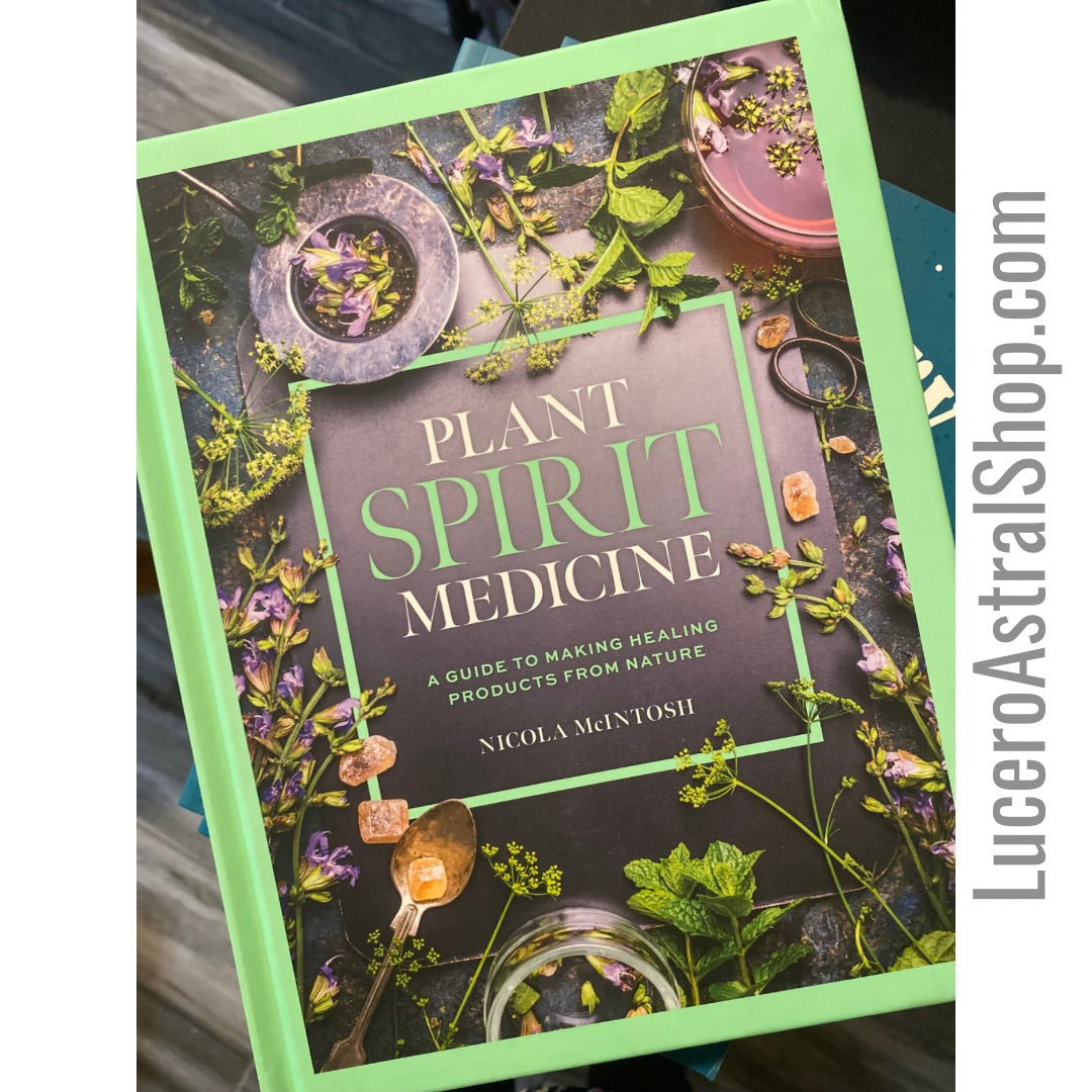 Plant Spirit Medicine por Nicola McIntosh (Tapa dura)
