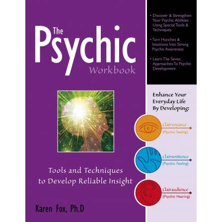 The Psychic Workbook by Karen Fox, Ph.D