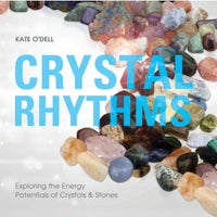 Crsytal Ryhthms by Kate O'Dell