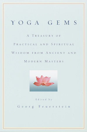 Yoga Gems by George Feuerstein