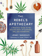 The Rebel's Apothecary de Jenny Sansouci