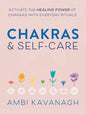 Chakras y el autocuidado por Ambi Kavanagh