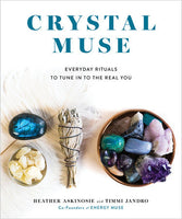Crystal Muse by Heather Askinosie & Timmi Jandro