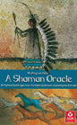 El Oráculo Chamán