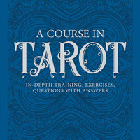 A Course in Tarot Book by Eleanor Hammond, MM