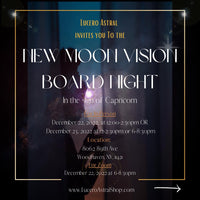 New Moon Vision Board Day (12/23 IN-PERSON DAYTIME)